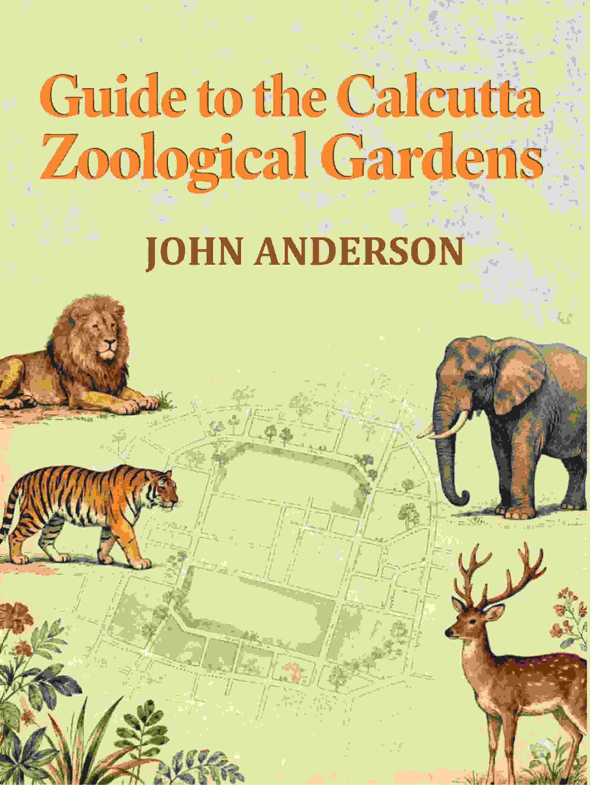 Guide to the Calcutta Zoological Gardens - Gyan Books - Distacart