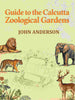 Guide to the Calcutta Zoological Gardens - Gyan Books - Distacart