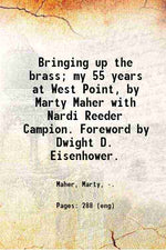 Thumbnail for Bringing up the brass: My 55 years at West Point - Gyan Books - Distacart