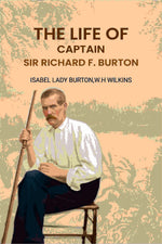 Thumbnail for The Life Of Captain: Sir Richard F. Burton - Gyan Books - Distacart