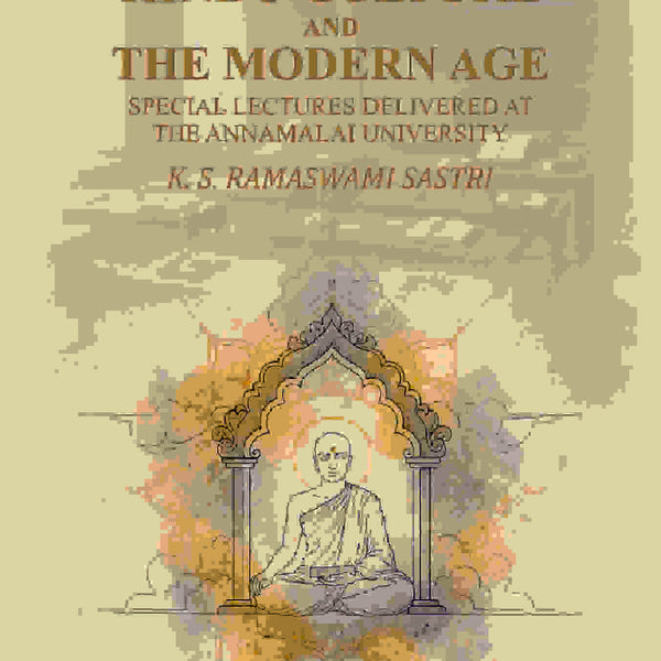 Hindu Culture and the Modern Age: Special Lectures Delivered at the Annamalai University - Gyan Books - Distacart