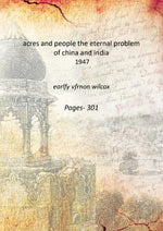 Thumbnail for Acres And People: The Eternal Problem Of China And India - Gyan Books - Distacart