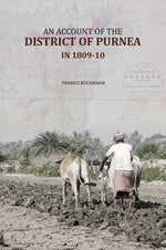 Thumbnail for An Account Of The District Of Purnea: in 1809-10 - Gyan Books - Distacart