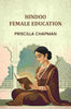 Hindoo Female Education - Gyan Books - Distacart