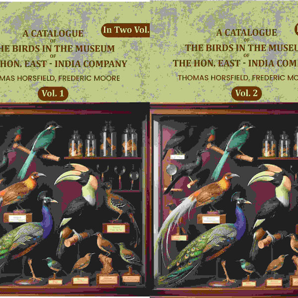A Catalogue Of The Birds In The Museum Of The Hon. East - India Company (2 Vols. Set) - Gyan Books - Distacart