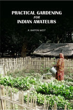 Thumbnail for Practical Gardening For Indian Amateurs - Gyan Books