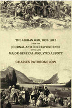Thumbnail for The Afghan War, 1838-1842: From The Journal And Correspondence Of The Late Major-General Augustus Abbott - Gyan Books - Distacart