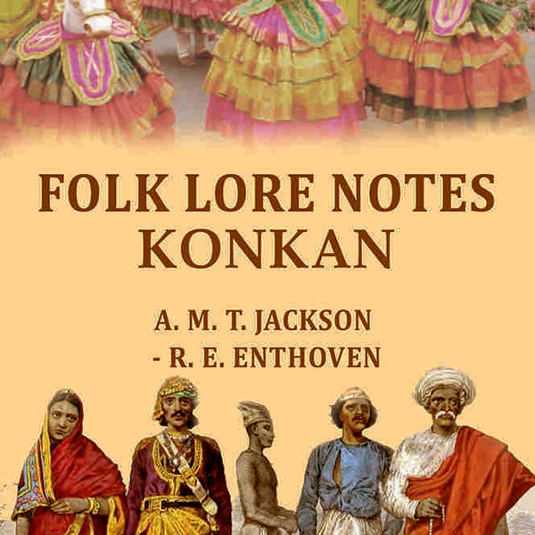 Folk lore notes Konkan - Gyan Books - Distacart