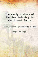 Thumbnail for The early history of the tea industry in north-east India The Ferment of the Tea Leaf - Gyan Books - Distacart