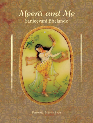Meera and Me by Sanjeevani Bhelande - Om Books - Distacart