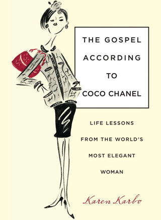 The Gospel According to Coco Chanel by Karen Karbo - Om Books - Distacart