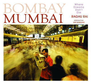 Bombay Mumbai by Raghu Rai - Om Books - Distacart