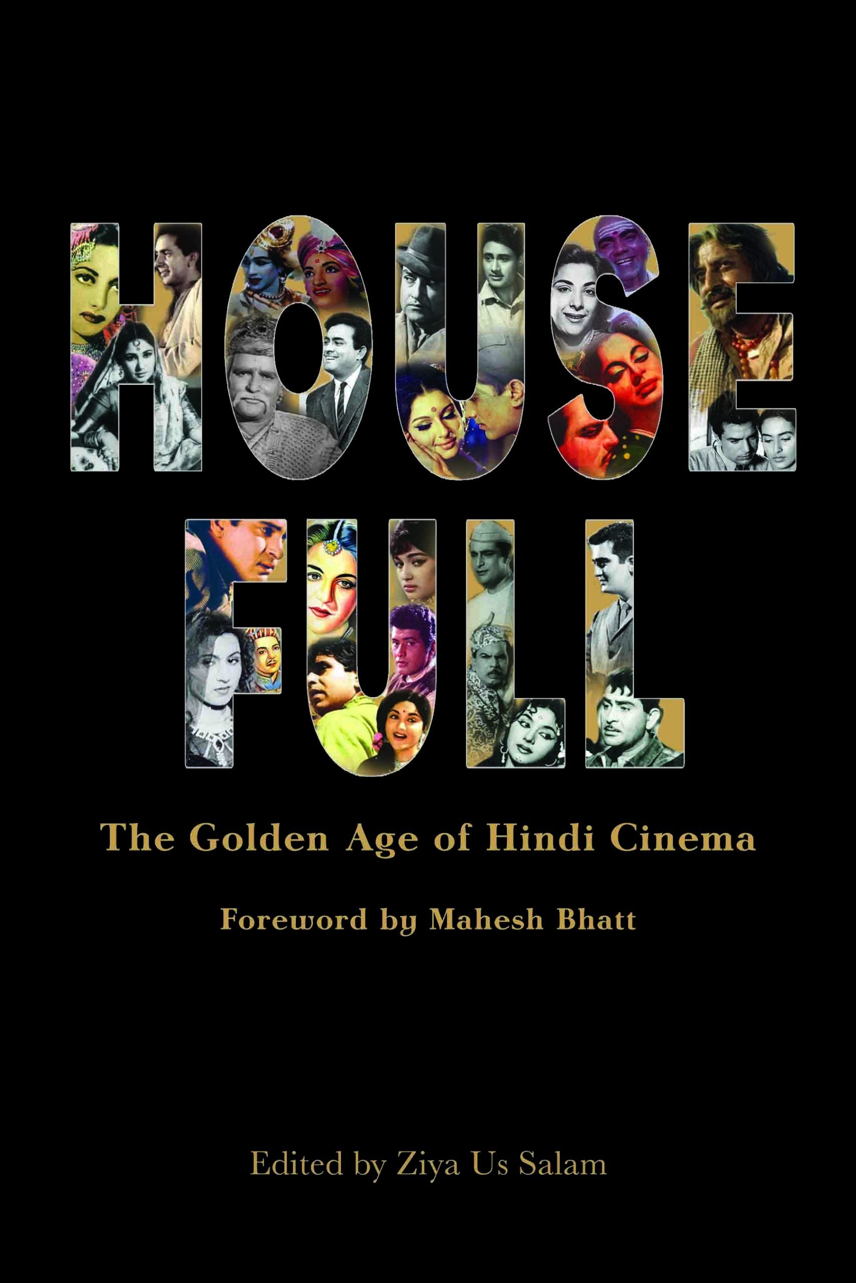 Housefull : The Golden Age of Hindi Cinema by Ziya Us Salam - Om Books - Distacart
