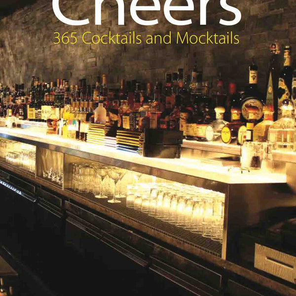Cheers : 365 Cocktails and Mocktails by Sharmila Chand - Om Books - Distacart