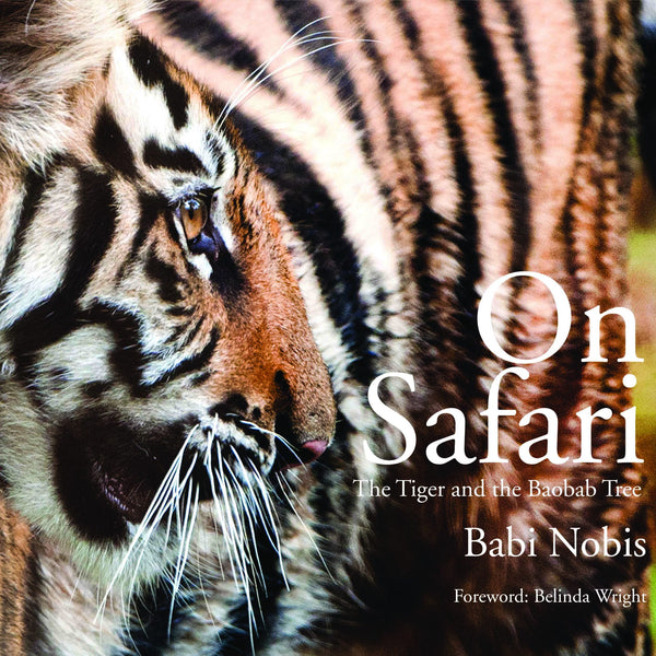 On Safari : The Tiger and The Baobab Tree by Babi Nobis - Om Books - Distacart