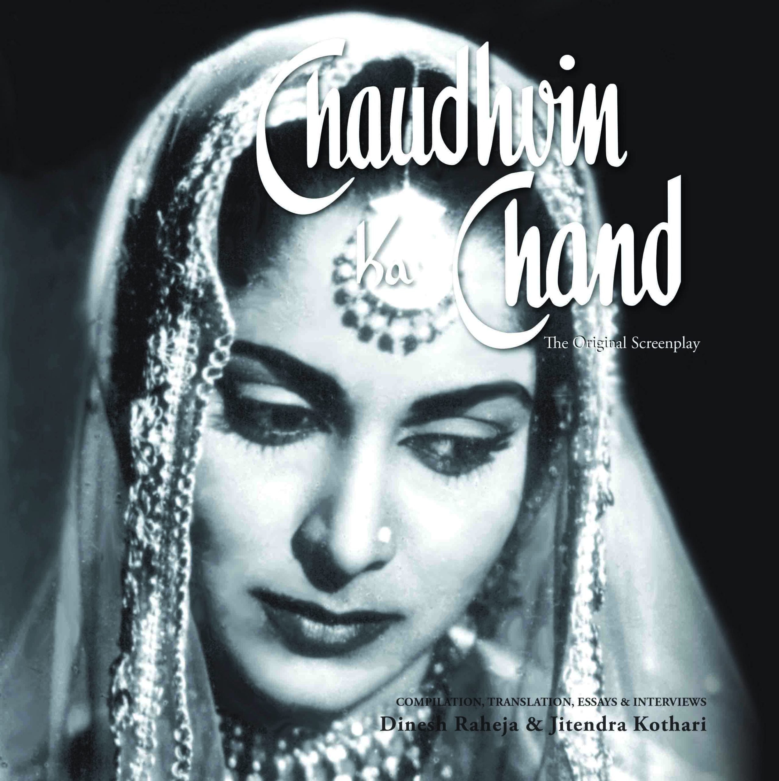 Chaudhvin Ka Chand : The Original Screenplay by Dinesh Raheja, Jitendra Kothari - Om Books - Distacart