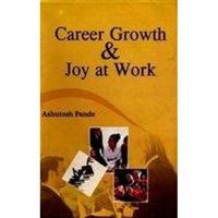 Career Growth and Joy At Work - Gyan Books - Distacart