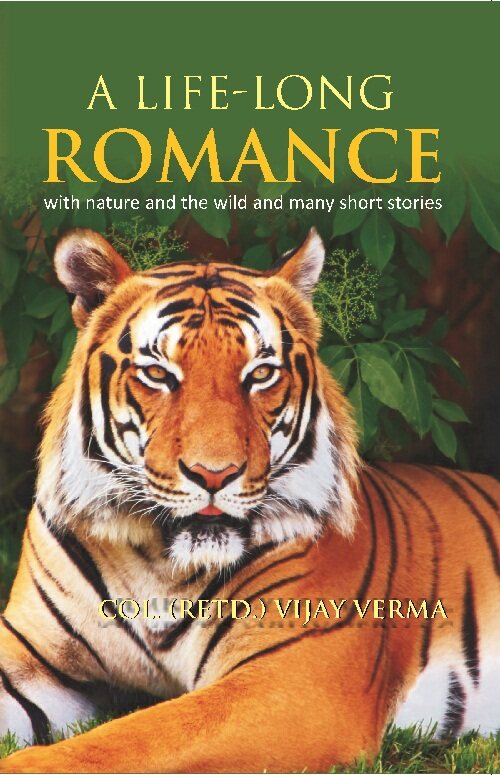 A Life Long Romance : With Nature and the Wild and Many Short Stories - Gyan Books - Distacart