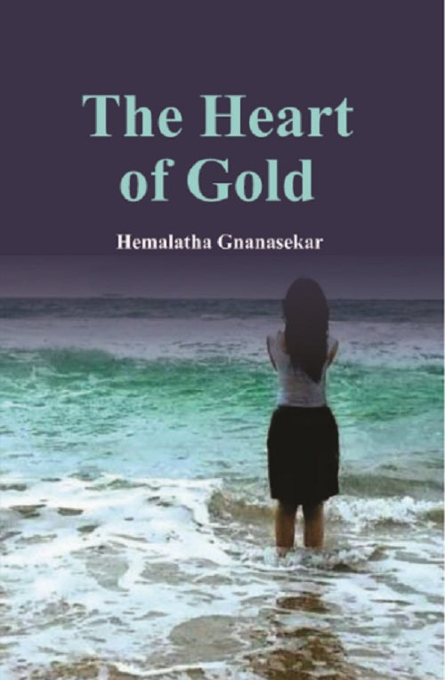 The Heart of Gold - Gyan Books - Distacart