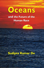 Thumbnail for Oceans and the Future of the Human Race - Gyan Books - Distacart