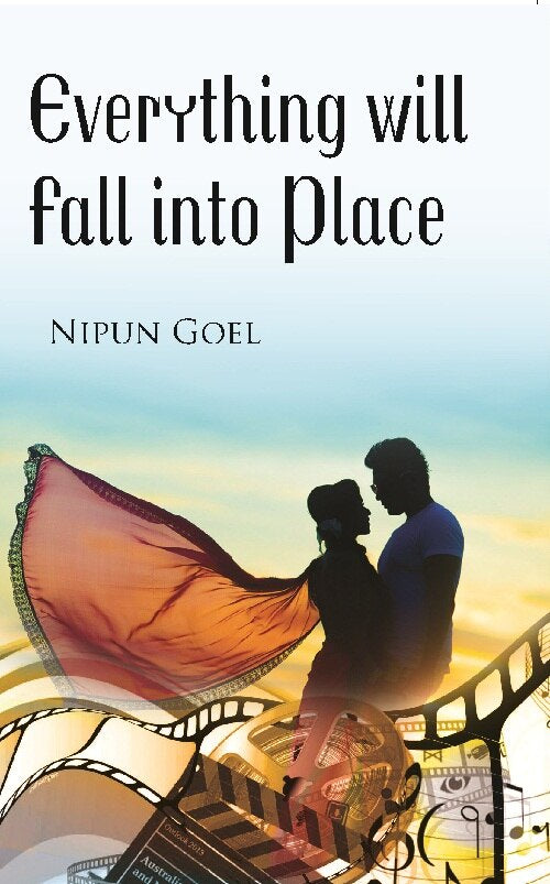 Everything Will Fall Into Place - Gyan Books - Distacart