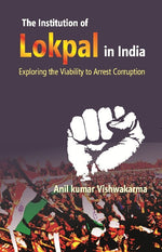 Thumbnail for The Institution of Lokpal in India : Exploring the Viability to Arrest Corruption - Gyan Books - Distacart