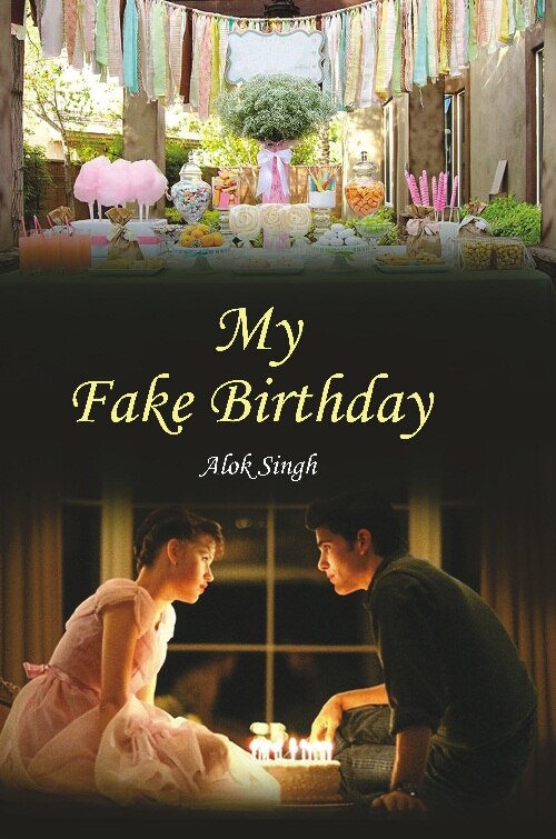My Fake Birthday - Gyan Books - Distacart