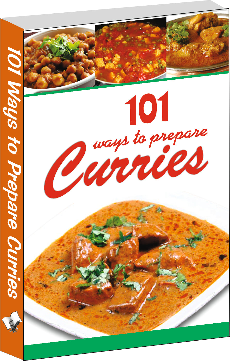 101 Ways To Prepare Curries by Aroona Reejhsinghani - Dista