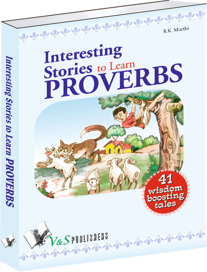 Interesting Stories To Learn Proverbs by R.K. Murthi - Dista