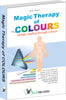 Magic Therapy Of Colours by A.R. Hari - Dista