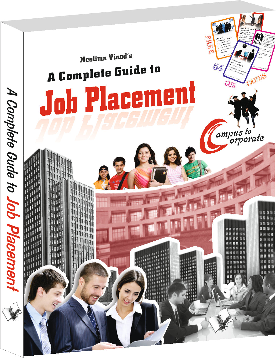A Complete Guide To Job Placement(Free Cue Cards) by Neelima Vinod - Dista