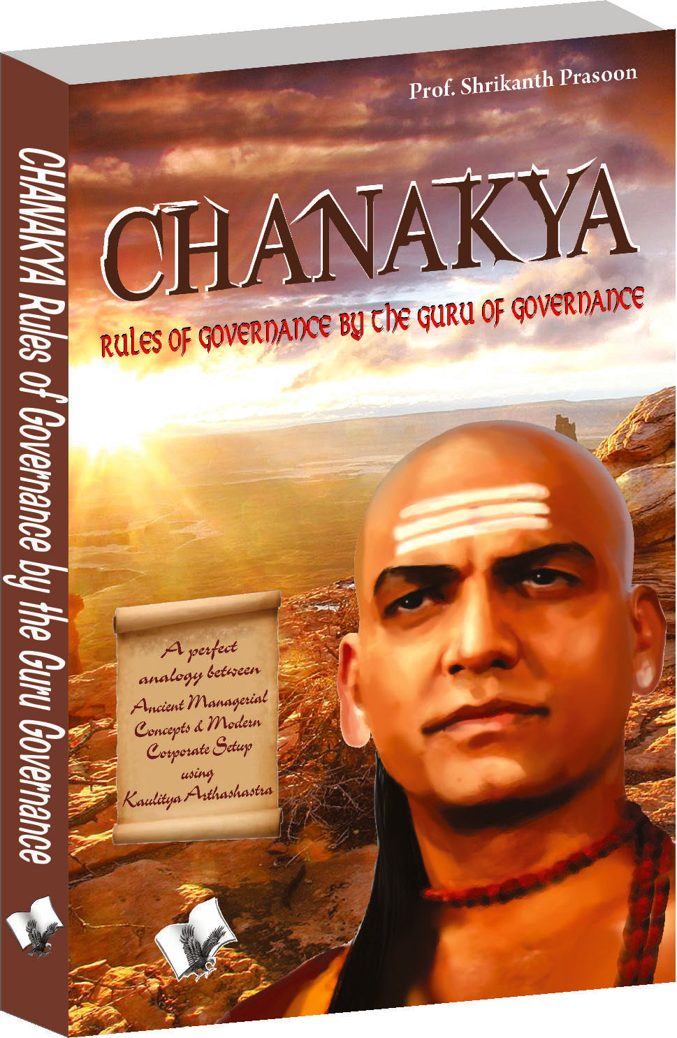 Chanakya- Rules of governance by Prof. Shrikant Prasoon - Dista
