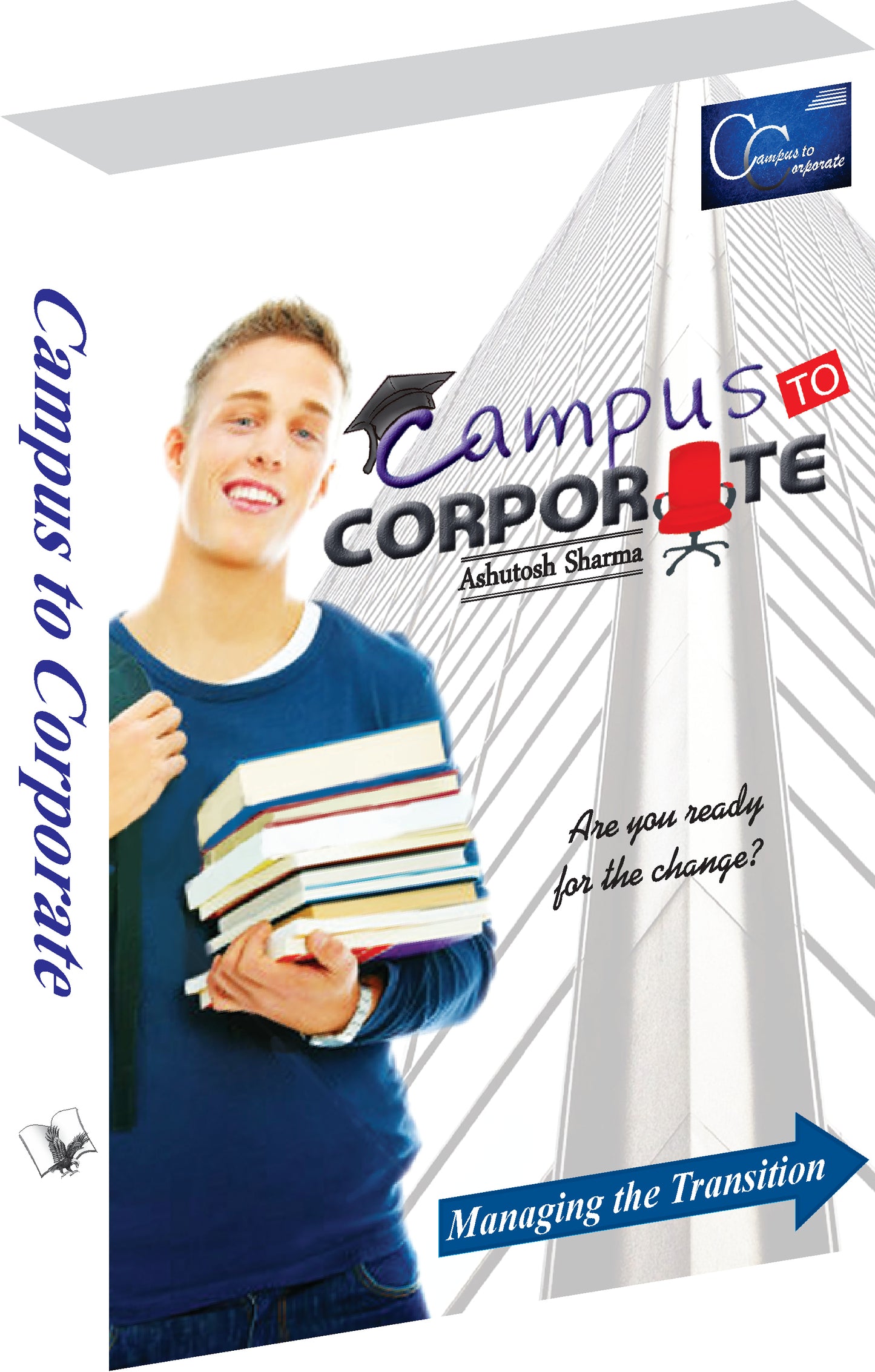 Campus To Corporate by Ashutosh Sharma - Dista