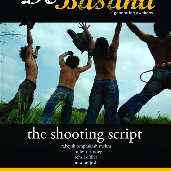 Rang De Basanti : The Shooting Script by Rakeysh Omprakash Mehra - Om Books - Distacart