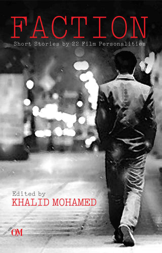 Faction : Short Stories by 22 Film Personalities by Khalid Mohamed - Om Books - Distacart