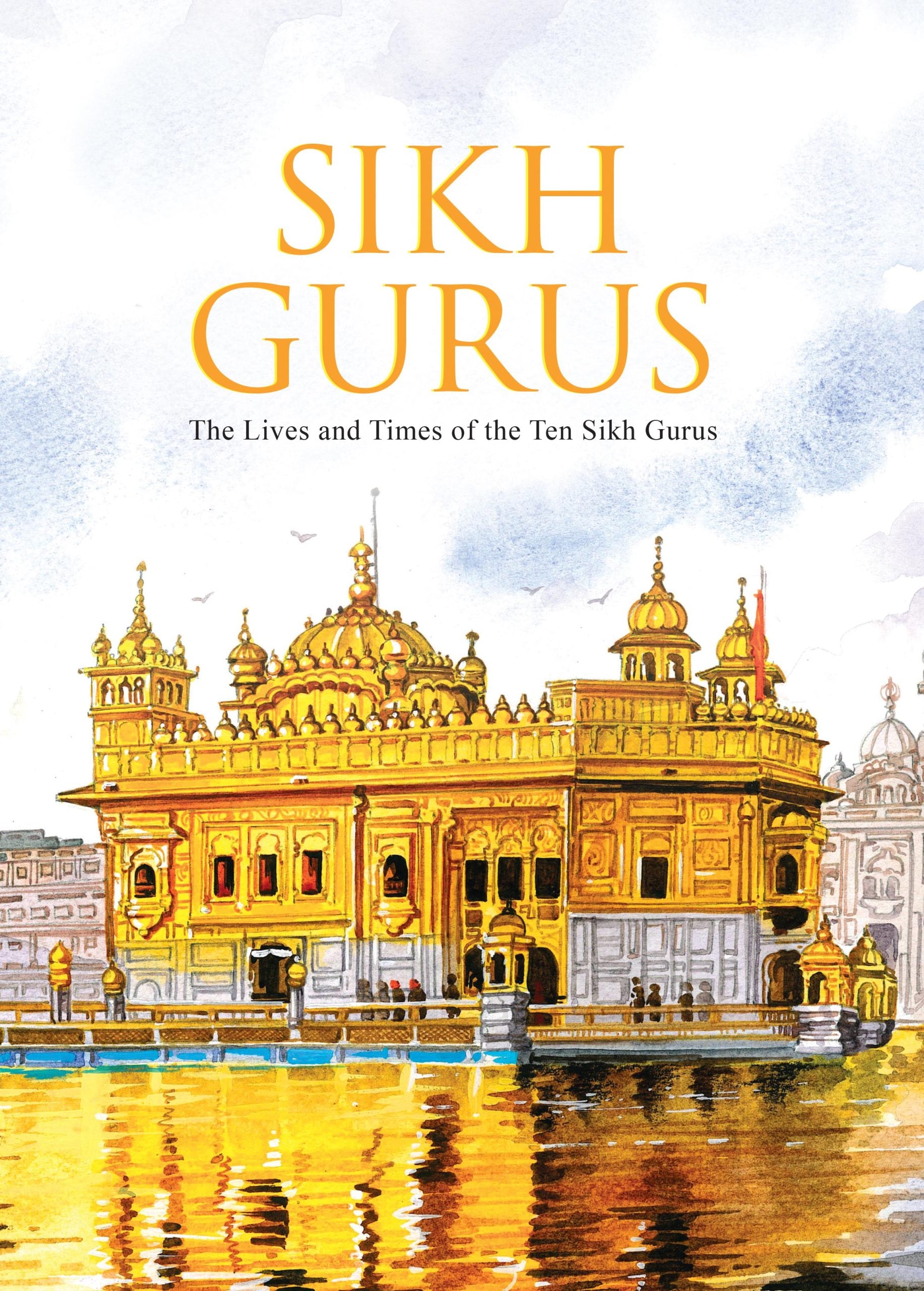 Sikh Gurus : The Life and Times of the Ten Sikh Gurus - Om Books - Distacart
