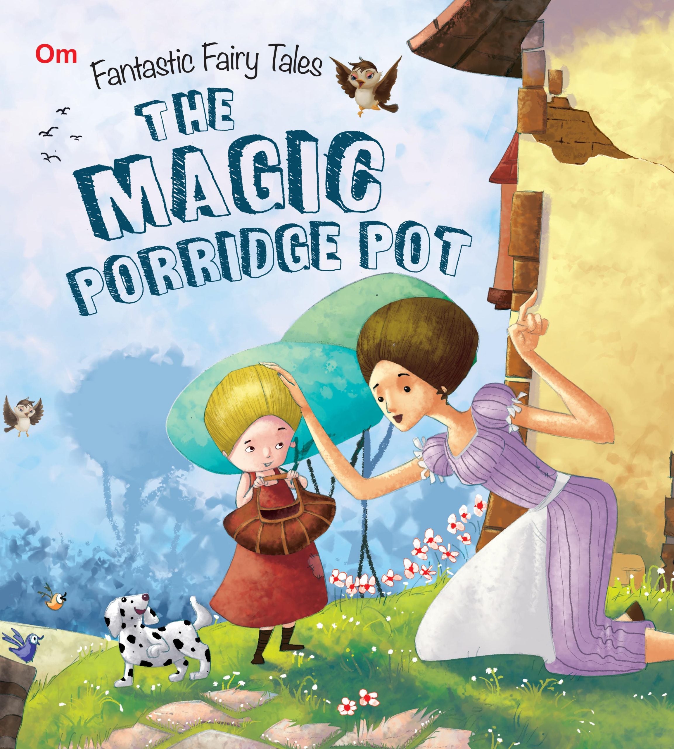 The Magic Porridge Pot : Fantastic Fairy Tales - Om Books - Distacart