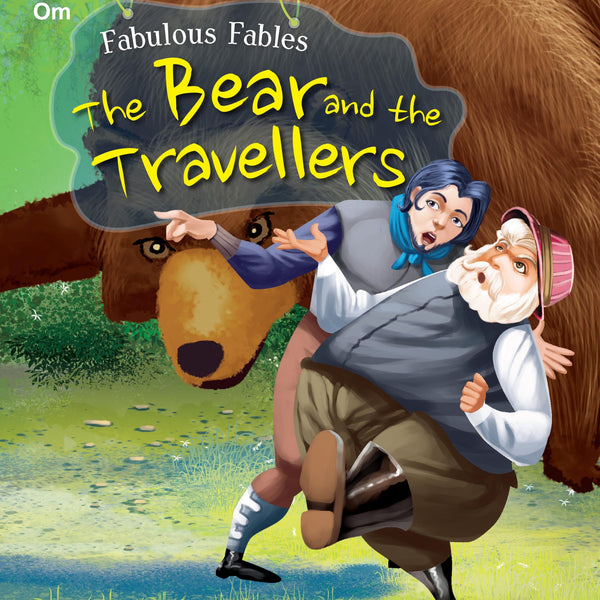 The Bear and the Travellers : Fabulous Fables - Om Books - Distacart