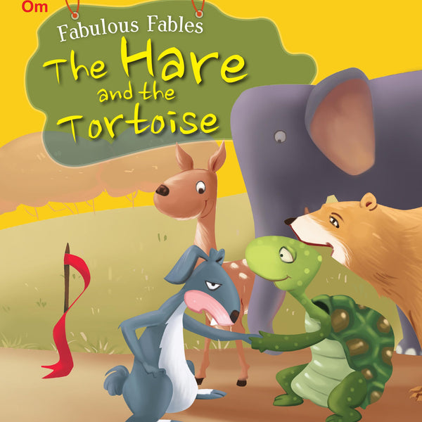 The Hare and the Tortoise : Fabulous Fables - Om Books - Distacart