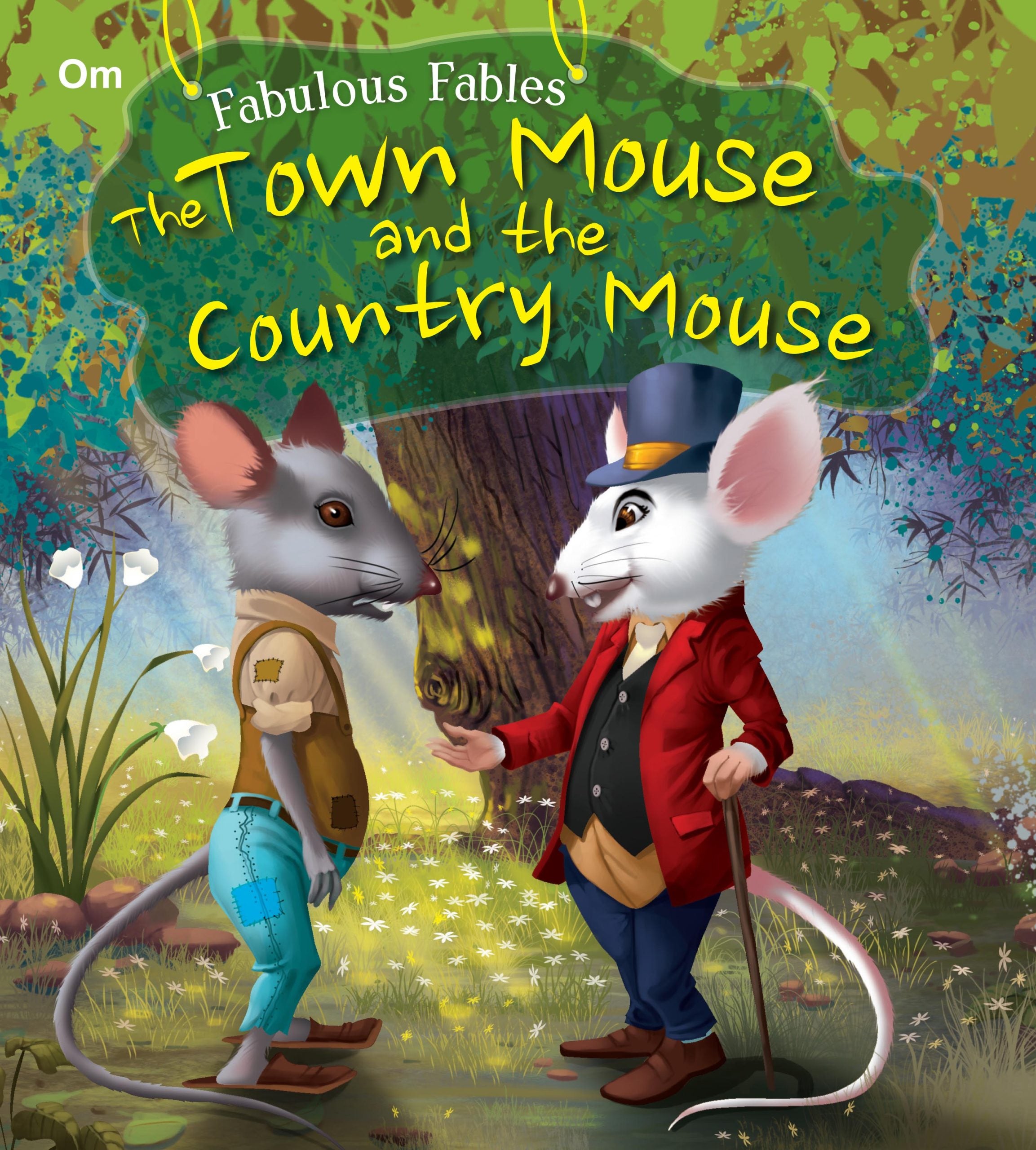 The Town Mouse and the Country Mouse : Fabulous Fables - Om Books - Distacart