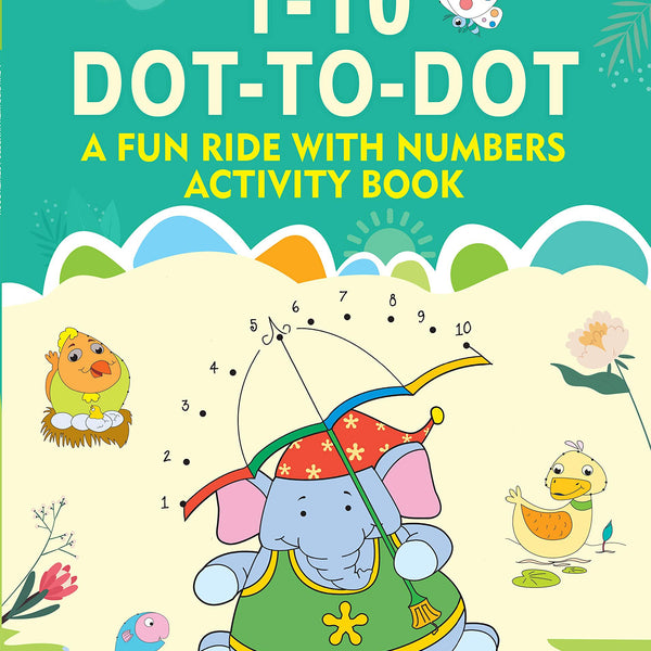 1-10 Dot-to-Dot : A Fun Ride with Numbers Activity Books - Om Books - Distacart