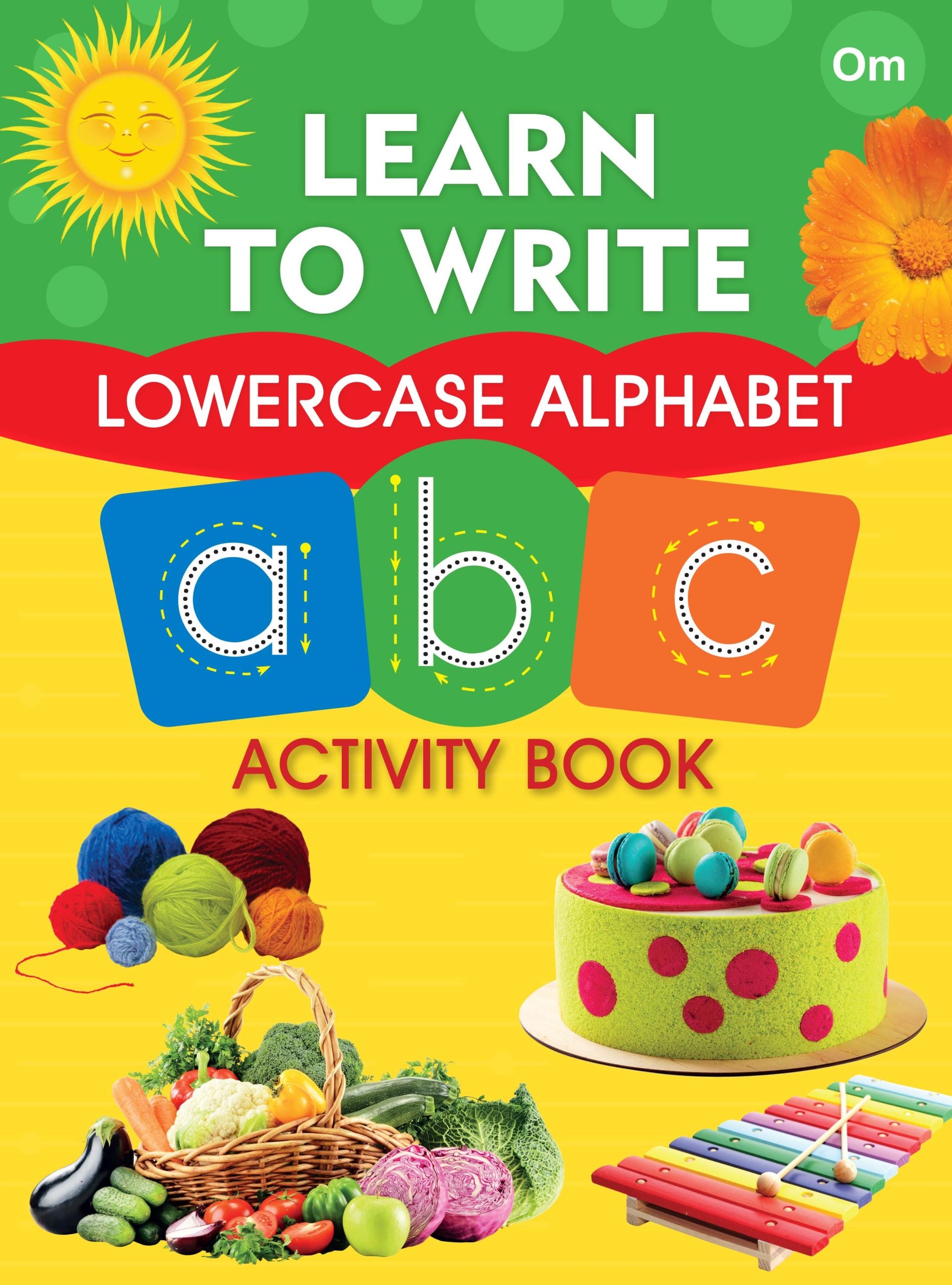 Learn to Write Lowercase Alphabet abc Activity Book - Om Books - Distacart
