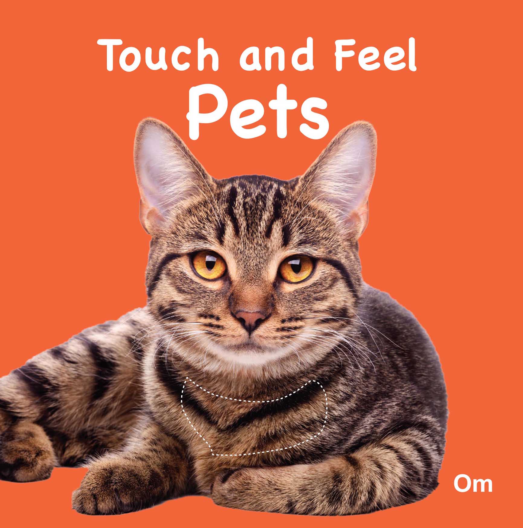 Touch and Feel Pets - Om Books - Distacart