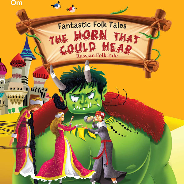 The Horn that Could Hear : Fantastic Folktales - Om Books - Distacart