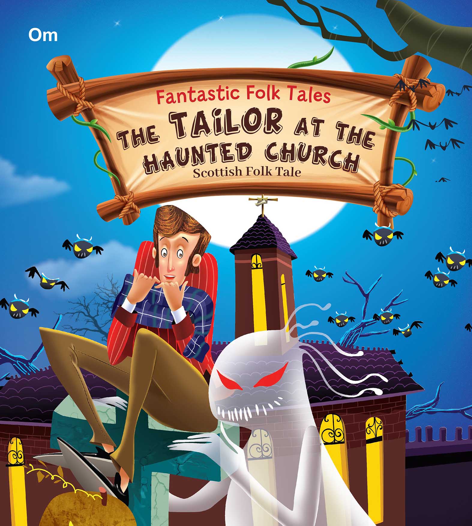 The Tailor at the Haunted Church : Fantastic Folktales - Om Books - Distacart
