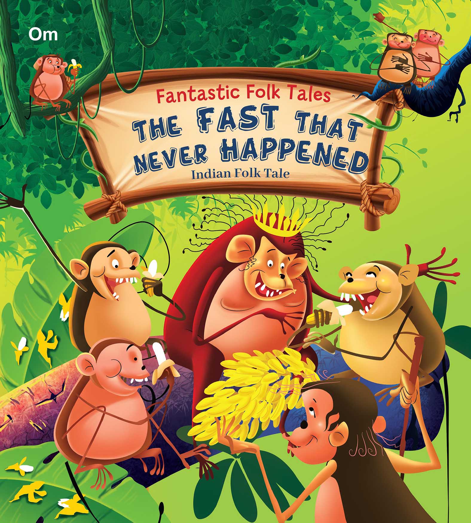 The Fast that Never Happened : Fantastic Folktales - Om Books - Distacart