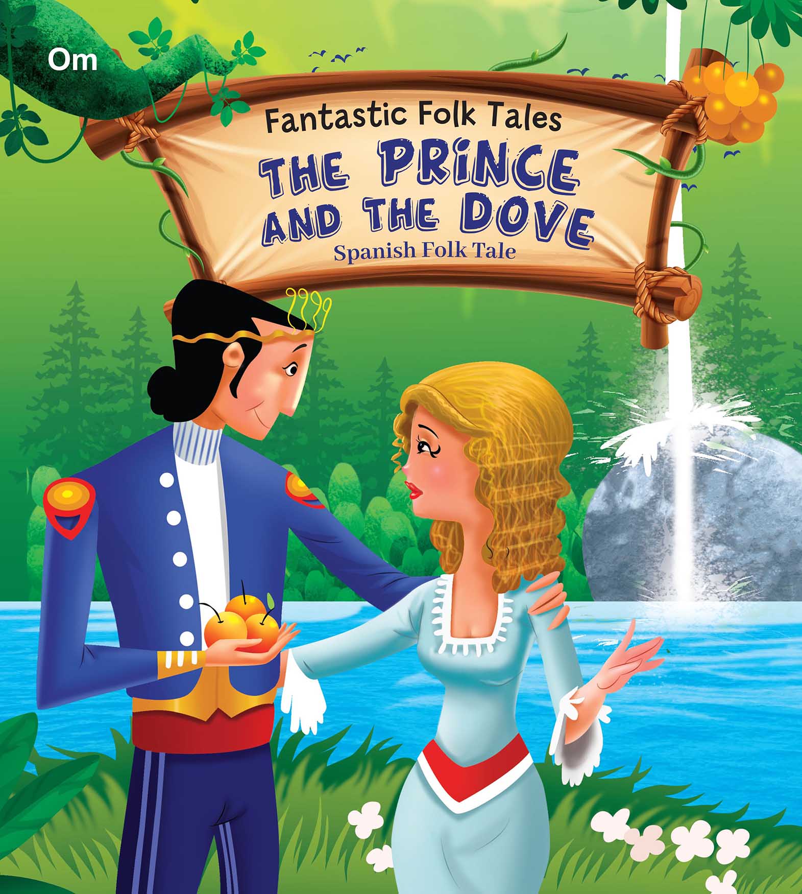 The Prince and the Dove : Fantastic Folktales - Om Books - Distacart