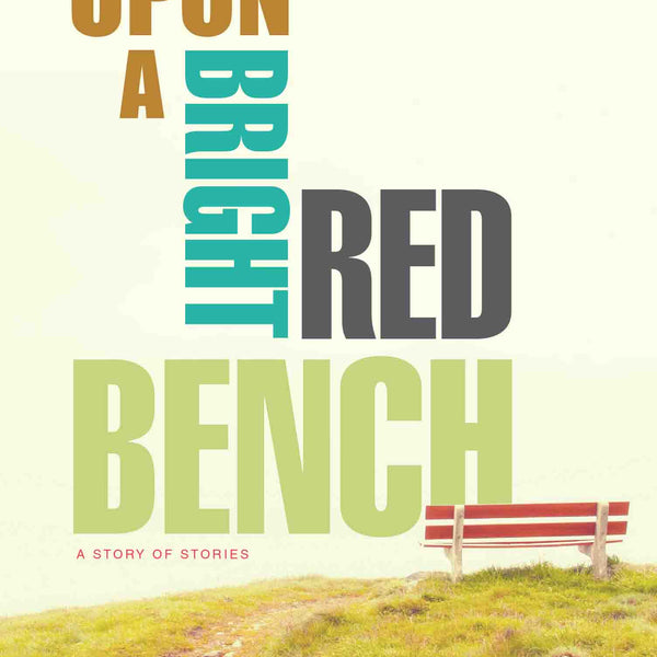 Upon a Bright Red Bench by Pallavi Rebbapragada - Om Books - Distacart