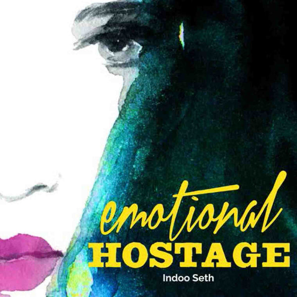 Emotional Hostage by Indoo Seth - Om Books - Distacart