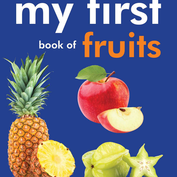 My First Book of Fruits - Om Books - Distacart